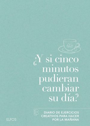 ¿Y SI CINCO MINUTOS PUDIERAN CAMBIAR SU DÍA?