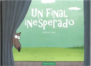 UN FINAL INESPERADO *