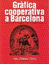 GRÀFICA COOPERATIVA A BARCELONA  *