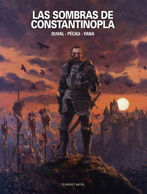 LAS SOMBRAS DE CONSTANTINOPLA   *