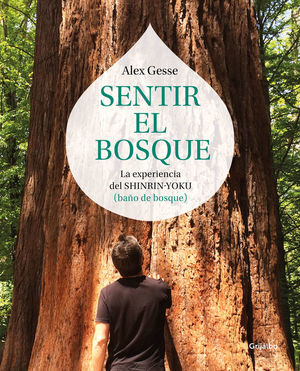 SENTIR EL BOSQUE *