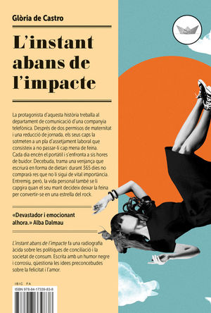 L'INSTANT ABANS DE L'IMPACTE *