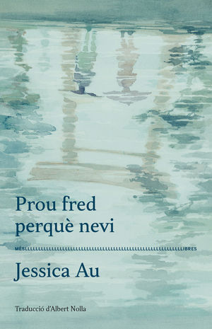 PROU FRED PERQUÈ NEVI *