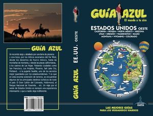 EEUU OESTE (GUIA AZUL) *