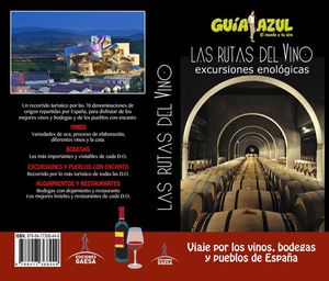 LAS RUTAS DEL VINO (GUIA AZUL) *