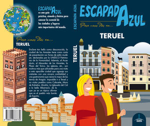 TERUEL (ESCAPADA AZUL) *