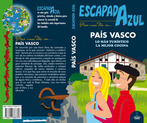 PAIS VASCO (ESCAPADA AZUL)  *