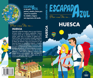 HUESCA (ESCAPADA AZUL ) *
