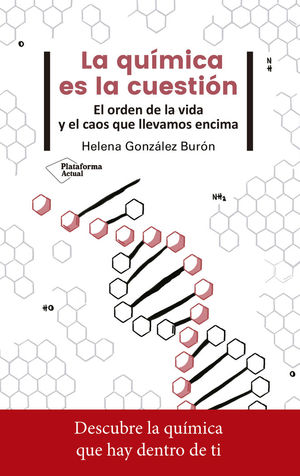 LA QUÍMICA ES LA CUESTIÓN *