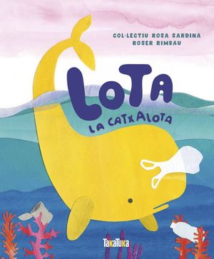 LOTA, LA CATXALOTA *