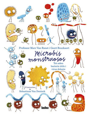 MICROBIS MONSTRUOSOS