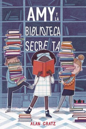 AMY Y LA BIBLIOTECA SECRETA *