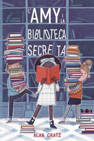 L'AMY I LA BIBLIOTECA SECRETA *