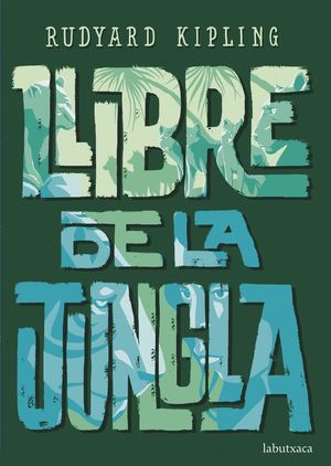 LLIBRE DE LA JUNGLA *