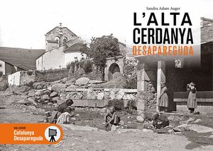 L'ALTA CERDANYA DESAPAREGUDA