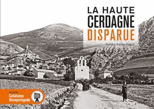 LA HAUTE CERDAGNE DISPARUE *