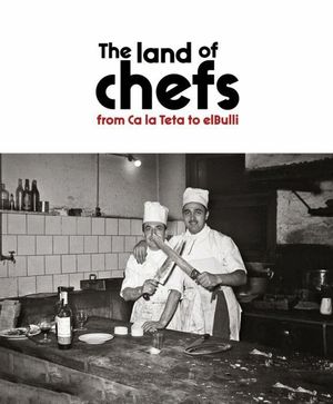 THE LAND OF CHEFS *