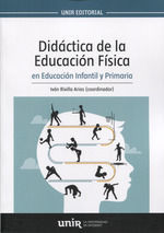 DIDACTICA DE LA EDUCACION FISICA EN EDUCACION INFANTIL Y PRIMARIA *