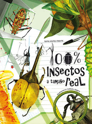 100% INSECTOS A TAMAÑO REAL *