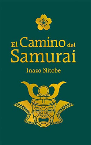 EL CAMINO DEL SAMURAI *