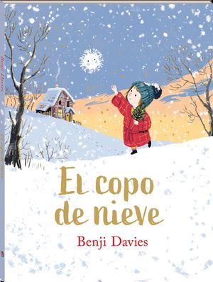 EL COPO DE NIEVE *