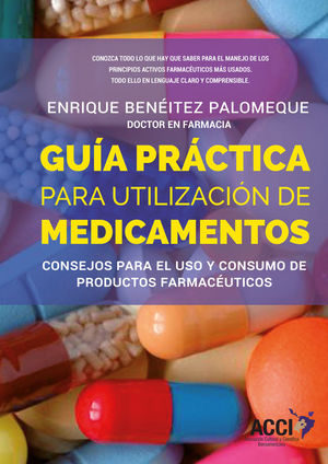 GUÍA PRÁCTICA PARA LA UTILIZACIÓN DE MEDICAMENTOS *