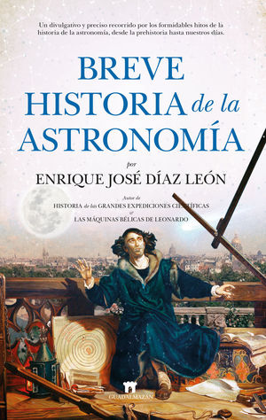 BREVE HISTORIA DE LA ASTRONOMÍA *