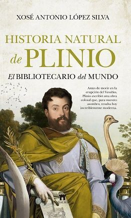 HISTORIA NATURAL DE PLINIO *