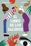 EL LIBRO DE LOS SALUDOS *