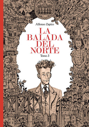 LA BALADA DEL NORTE. TOMO 3 *