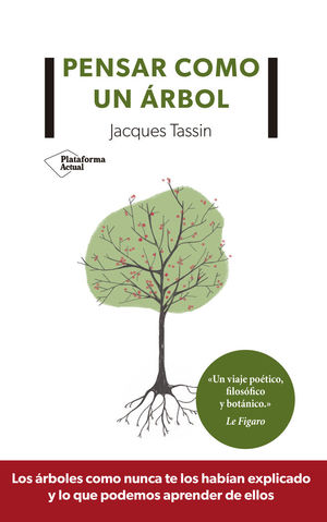 PENSAR COMO UN ÁRBOL *