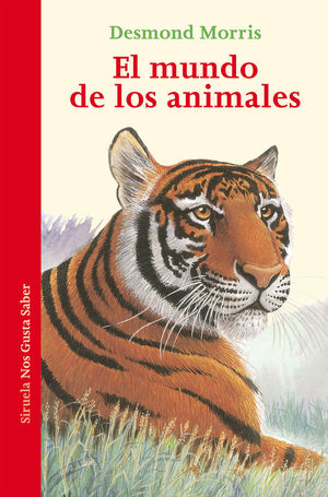 EL MUNDO DE LOS ANIMALES *