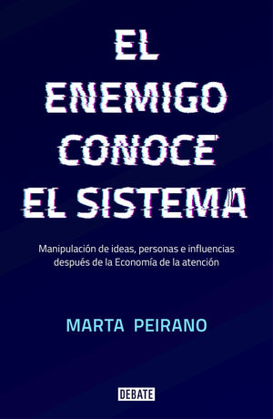 EL ENEMIGO CONOCE EL SISTEMA *