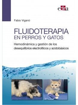 FLUIDOTERAPIA EN PERROS Y GATOS *