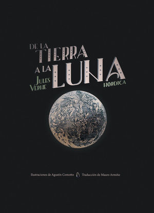 DE LA TIERRA A LA LUNA *