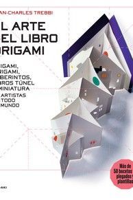 EL ARTE DEL ORIGAMI *