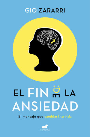 EL FIN DE LA ANSIEDAD *