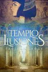 EL TEMPLO DE LAS ILUSIONES *