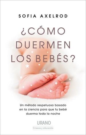 ¿CÓMO DUERMEN LOS BEBÉS? *