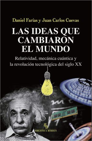 LAS IDEAS QUE CAMBIARON EL MUNDO *