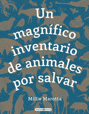 UN MAGNÍFICO INVENTARIO DE ANIMALES POR SALVAR *