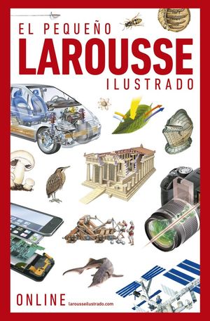 EL PEQUEÑO LAROUSSE ILUSTRADO *