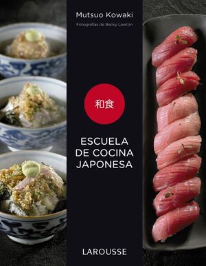 ESCUELA DE COCINA JAPONESA *