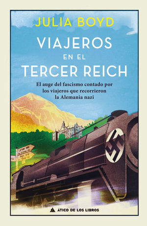 VIAJEROS EN EL TERCER REICH *