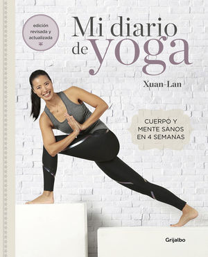 MI DIARIO DE YOGA (EDICIÓN REVISADA Y ACTUALIZADA) *