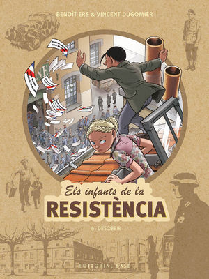 ELS INFANTS DE LA RESISTÈNCIA 6. *