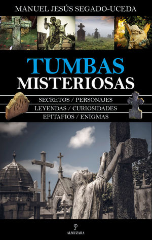 TUMBAS MISTERIOSAS *