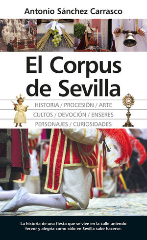 CORPUS DE SEVILLA, EL *