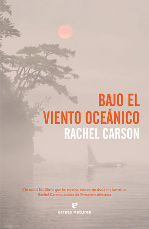BAJO EL VIENTO OCEÁNICO *