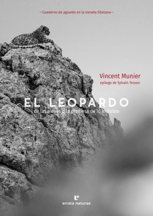 EL LEOPARDO DE LAS NIEVES O LA PROMESA DE LO INVISIBLE *